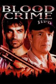 Blood Crime filmas