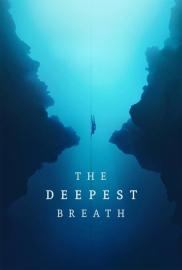 The Deepest Breath filmas
