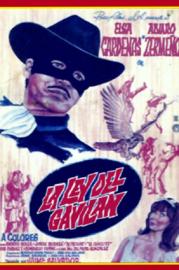 La ley del gavilán filmas