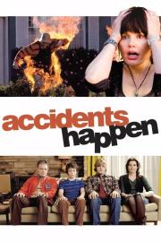 Accidents Happen filmas
