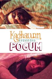 Kadhalum Kadanthu Pogum filmas