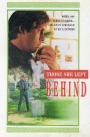 Those She Left Behind filmas
