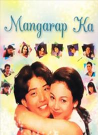 Mangarap Ka filmas