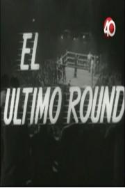 El último round filmas