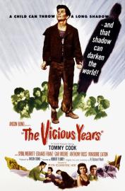 The Vicious Years filmas
