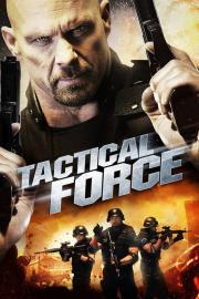 Tactical Force filmas