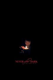 Never After Dark filmas