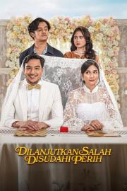 Dilanjutkan Salah Disudahi Perih filmas