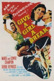 Give a Girl a Break filmas