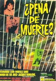 ¿Pena de muerte? filmas