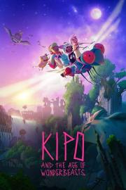 Kipo and the Age of Wonderbeasts filmas