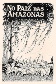 In the Land of the Amazons filmas