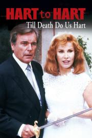Hart to Hart: Till Death Do Us Hart filmas
