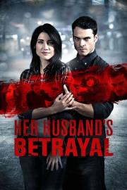 Her Husband's Betrayal filmas