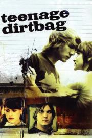 Teenage Dirtbag filmas