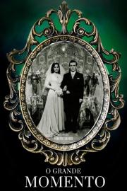 O Grande Momento filmas