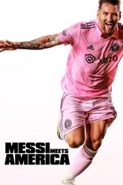 Messi Meets America filmas