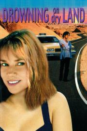 Drowning on Dry Land filmas