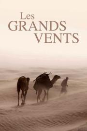 Grands vents filmas