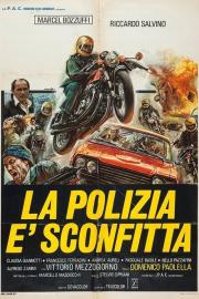 La polizia è sconfitta filmas