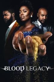 Blood Legacy filmas