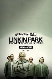 Linkin Park ao Vivo: Linkin Park - From Zero World Tour filmas