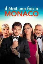 Il était une fois à Monaco filmas