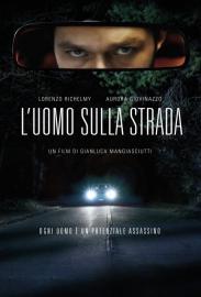 L'uomo sulla strada filmas