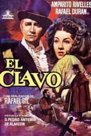 El clavo filmas