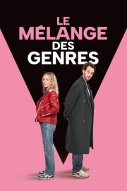 Le Mélange des genres filmas