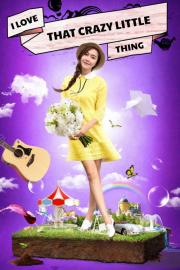 I Love That Crazy Little Thing filmas