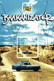 Balkanisateur filmas