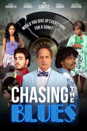 Chasing the Blues filmas