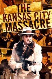 The Kansas City Massacre filmas