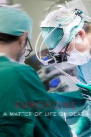 Surgeons: A Matter of Life or Death filmas