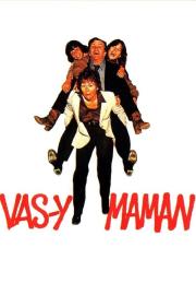 Vas-y maman filmas