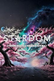 STARDOM NIGHTER in KORAKUEN 2026 Mar.2 filmas