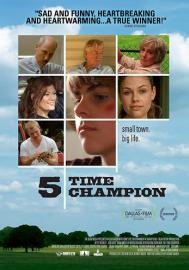 Five Time Champion filmas