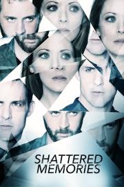 Shattered Memories filmas