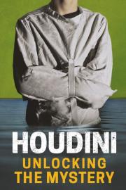 Houdini: Unlocking the Mystery filmas