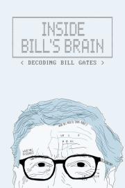 Inside Bill's Brain: Decoding Bill Gates filmas