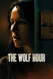 The Wolf Hour filmas