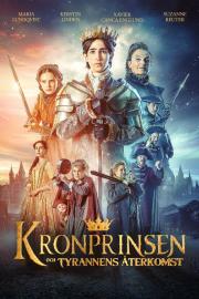 Kronprinsen och tyrannens återkomst filmas