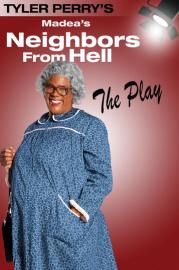 Tyler Perry's Madea's Neighbors from Hell - The Play filmas