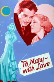 To Mary - with Love filmas