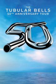 Tubular Bells 50th Anniversary Tour Live Concert filmas
