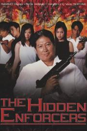 The Hidden Enforcers filmas