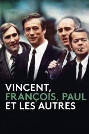 Vincent, François, Paul… et les autres filmas