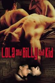 Lola and Billy the Kid filmas