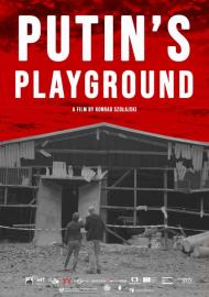 Putin's Playground filmas